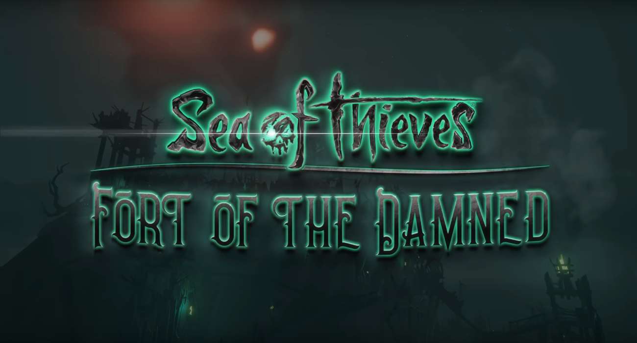 Sea Of Thieves Is Celebrating The Halloween Season With Its Fort Of The Damned Update