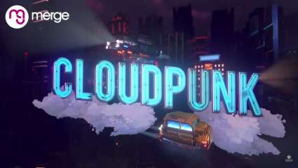 Cloudpunk Is Coming To Xbox One, PC, and PlayStation 4 Soon, Explore A Cyberpunk City Without The Combat, RPG Mechanics, And Drama Of Other Games