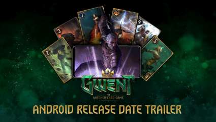 GWENT: The Witcher Card Game Android Pre-Registration Now Available