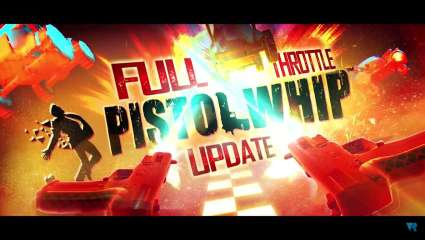 Pistol Whip's Next Update Is The Blood Pumping Expansion Titled Full Throttle Which Brings Vehichles Into The Chaotic Rhythm Shooter