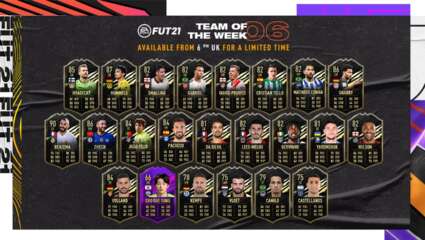 FIFA 21's Team Of The Week 6 Cards Pretty Much Render Your Weekend League Rewards Useless