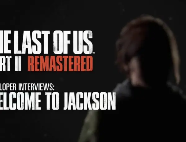 Naughty Dog Reveals How They Brought Jackson to Life in The Last of Us Part II