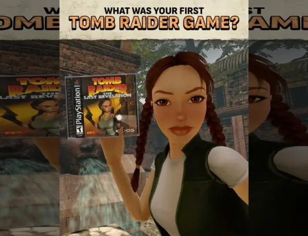 Tomb Raider Fans Share Their First Game Experiences – From PS1 to Modern Revivals