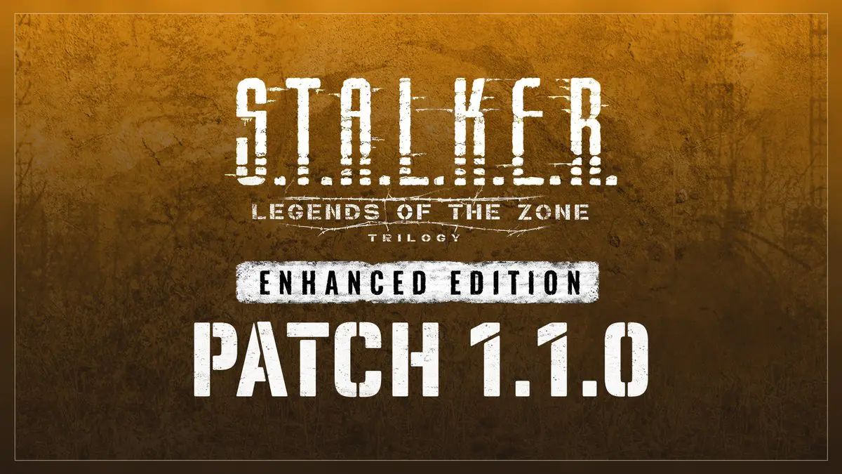 S.T.A.L.K.E.R. Legends of the Zone Trilogy gets Patch 1.1 with crucial fixes