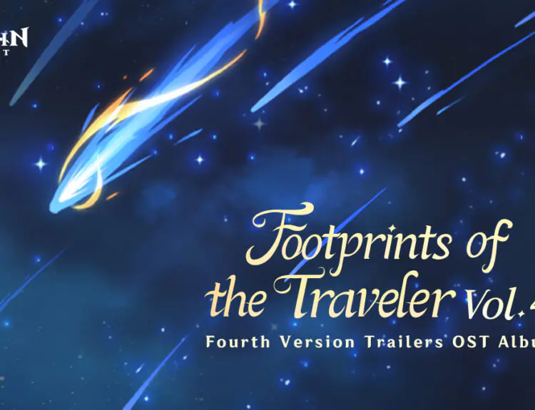 Genshin Impact Drops Banger OST Album Footprints of the Traveler Vol. 4