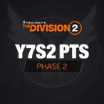 Division 2 PTS Phase 2 Launches Amid Player Frustration Over Event Drop Rates