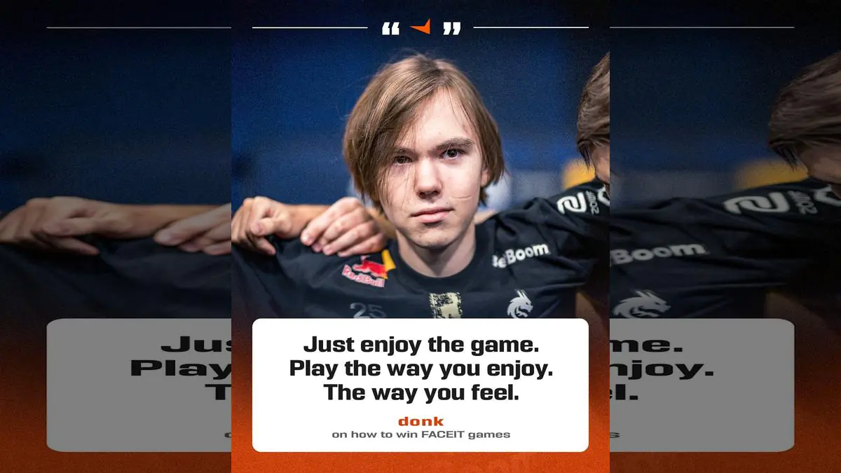 Donk's Simple FACEIT Tip: Just Enjoy The Game, But Players Aren't Buying It