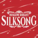 Hollow Knight Silksong Finally Gets Special Announcement This Thursday