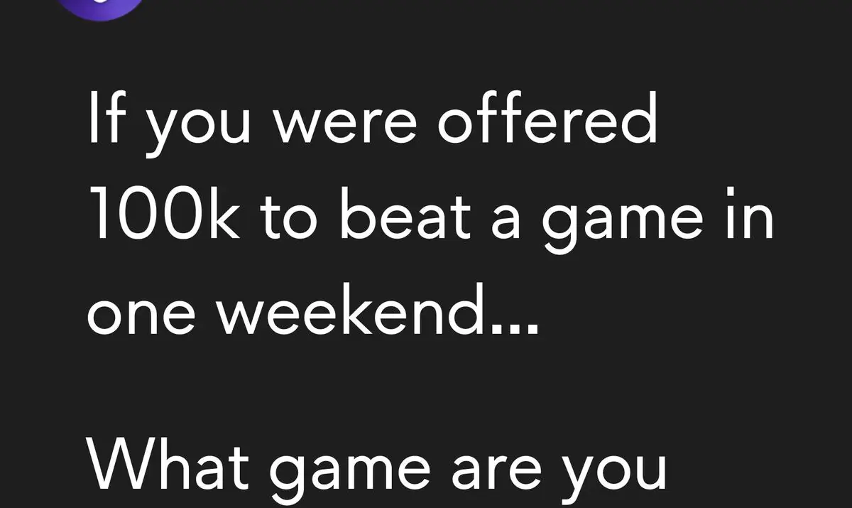 Alienware Asks Gamers What Game They'd Beat In A Weekend And The Answers Are Wild