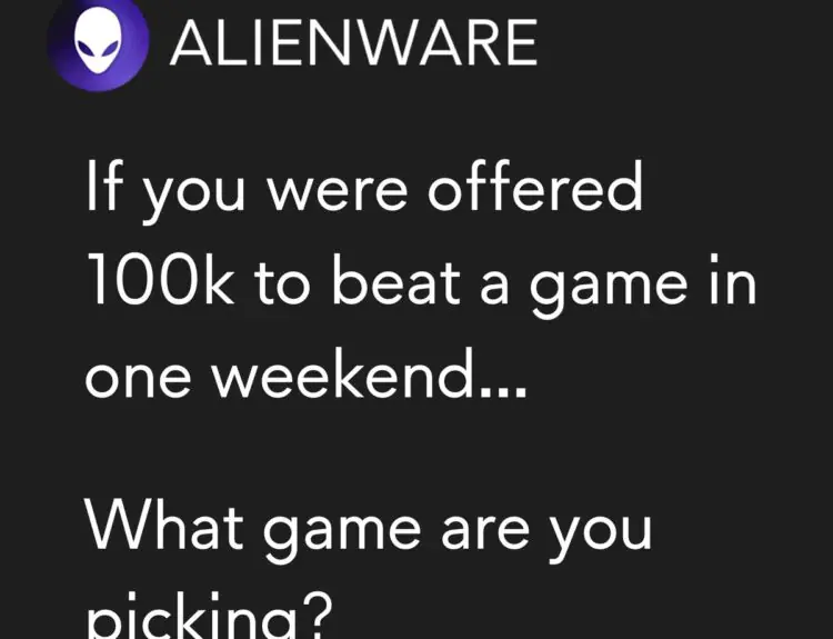 Alienware Asks Gamers What Game They'd Beat In A Weekend And The Answers Are Wild