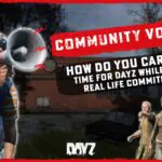 DayZ Players Reveal Their Crazy Time Management Secrets For Survival