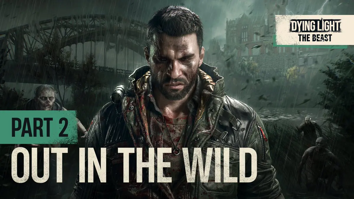 Dying Light The Beast Unleashes Crane's Return And Gamers Are Hyped