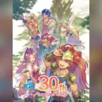 Trials of Mana Hits 30 Year Milestone With Players Demanding More Ports