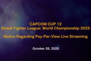 Capcom's Pay-Per-View Plan for Street Fighter Esports Sparks Major Backlash