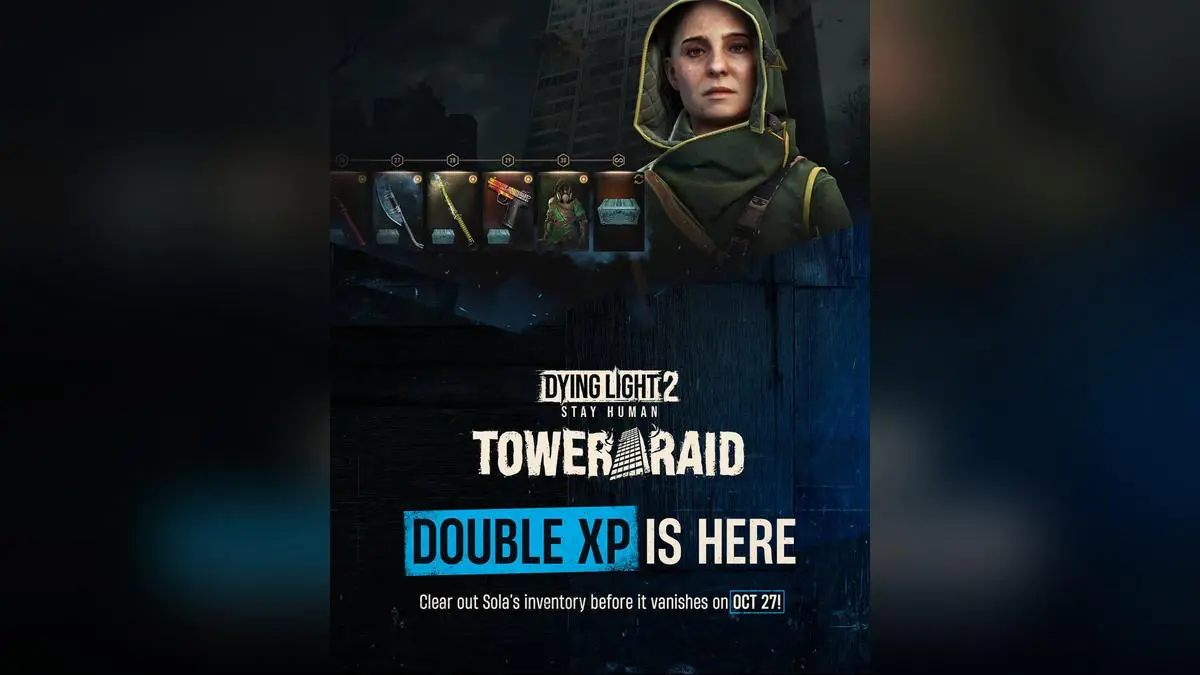 Dying Light's Double XP Weekend Sparks Player Demands and Tower Raid Drama