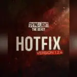 Dying Light: The Beast Gets Major Hotfix 1.2.4 Update With Big Fixes