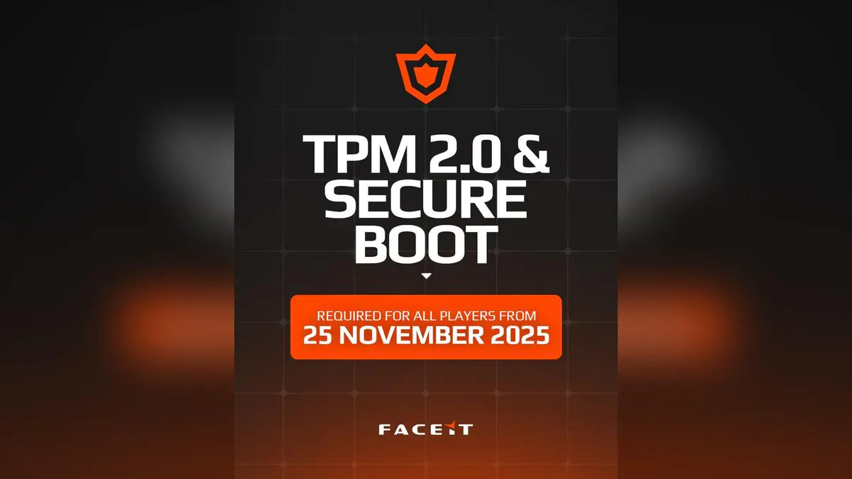 FACEIT's Big Security Move: TPM 2.0 and Secure Boot Required Soon
