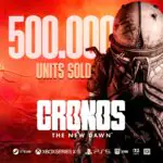 Cronos: The New Dawn Hits 500K Sales, But Gamers Want More