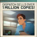 Dispatch Game Sells Over 1 Million Copies Already
