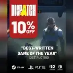 AdHoc's Dispatch Hits a 10% Sale, But Xbox Gamers Are Left Out