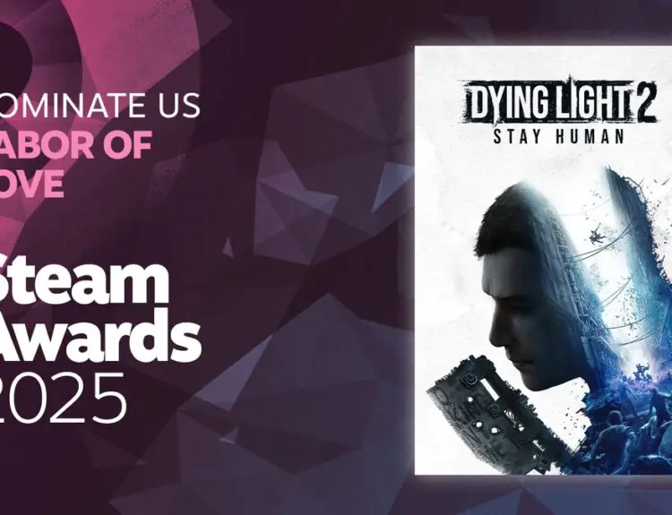 Dying Light 2 Devs Ask For Steam Award, But Players Are Calling Them Out