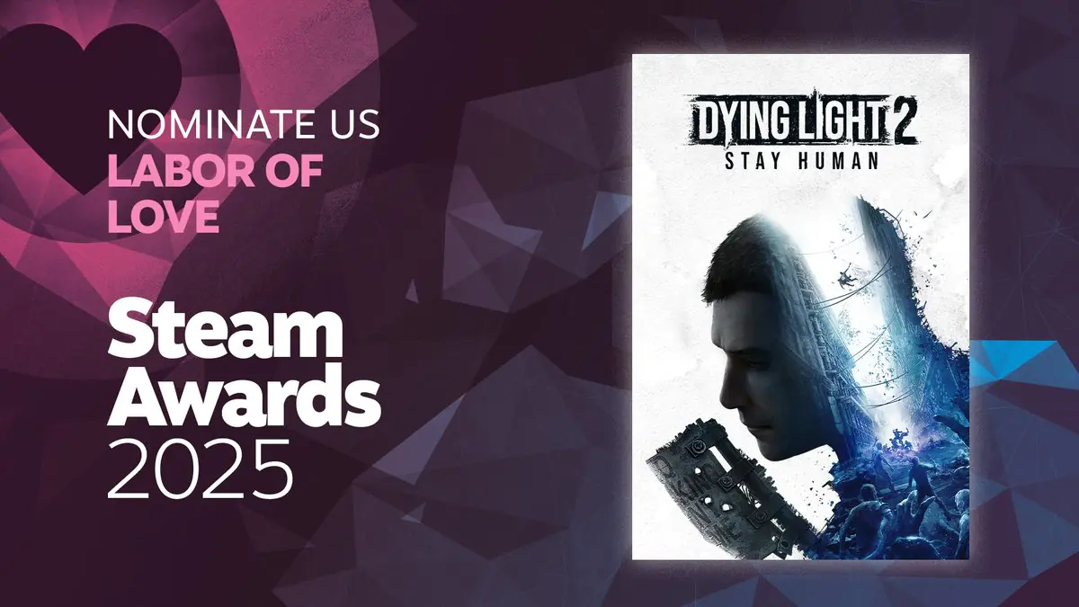 Dying Light 2 Devs Ask For Steam Award, But Players Are Calling Them Out