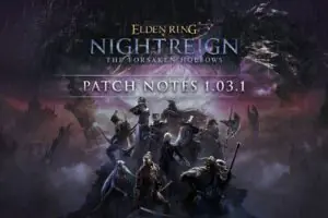 Elden Ring's Night Reign DLC Gets Major Patch 1.03.1 With New Content and Fixes