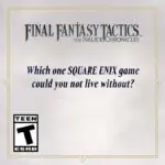 Square Enix Dev Reveals Her 'Can't Live Without' Game, Fans Go Wild