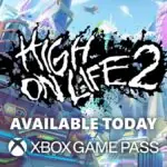 High On Life 2 Is Finally Here And Xbox Game Pass Players Are Getting High