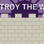 'Destroy the Wall' 1.0 Finally Arrives with Three Endings on Steam