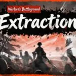 Extraction Game Launches Today with Complete Save Wipe and Pioneer Rewards