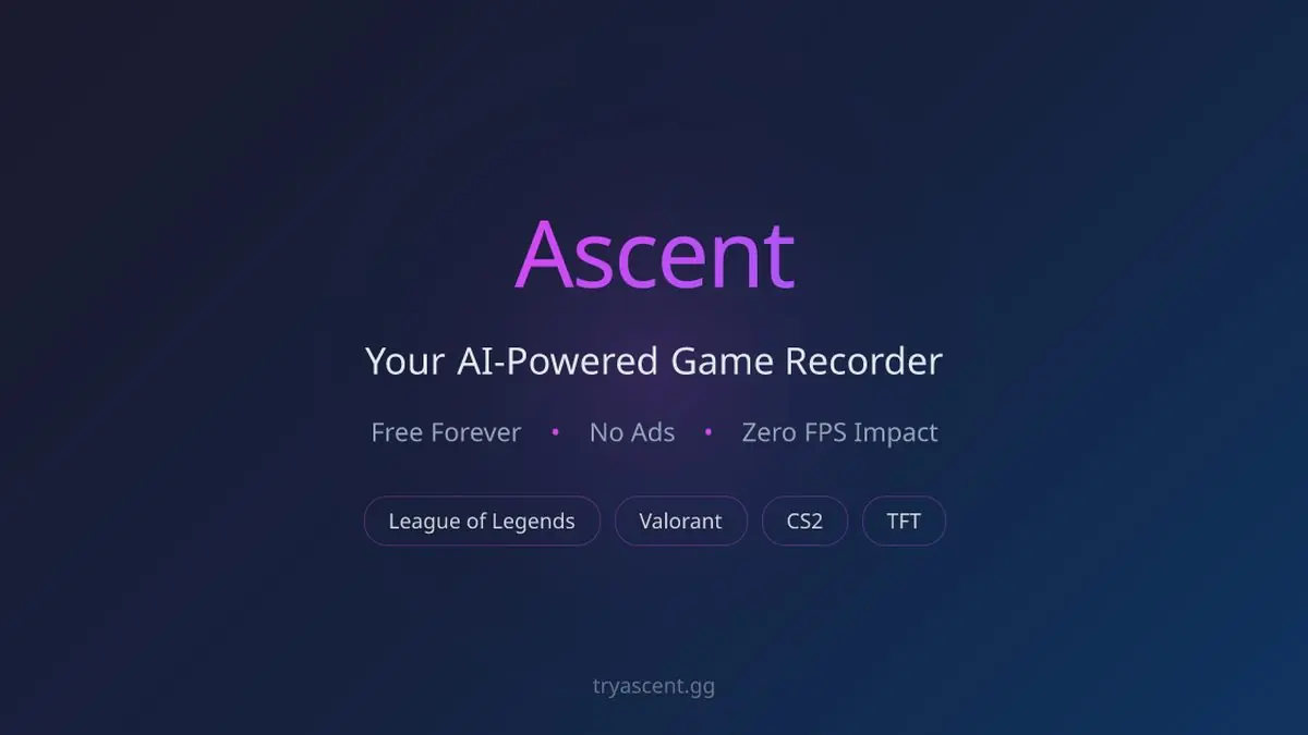 League Recording Tool Ascent Hits 40K Users Without Overwolf