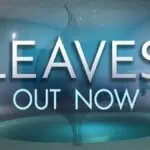 LEAVES 3 Launches Today: The Treefruities' Final Journey Begins