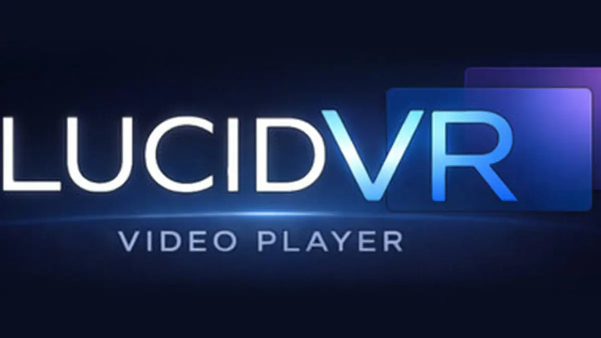 LucidVR Video Player Brings Family Movie Night Magic to Steam VR