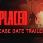 REPLACED Gets April Release Date & New Trailer for Xbox & PC