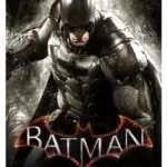 Batman: Arkham Knight Premium Edition Drops to $0.01 on Newegg (99% Off)