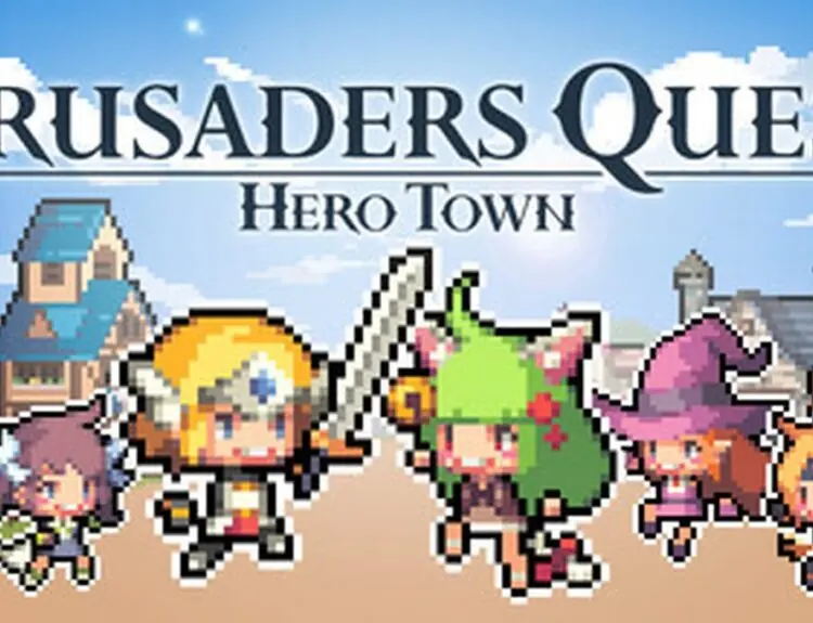 Crusaders Quest Returns as Hero Town, Bringing 100+ Heroes Home to Desktop
