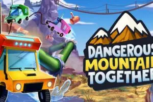 Dangerous Mountain Together Launches on Steam for Multiplayer Chaos