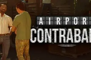Gas Station Simulator Devs Drop Airport Contraband Demo April 23