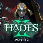 Hades II Gets Post-Launch Patch 2: Supergiant Keeps the Updates Coming