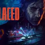 REPLACED Hits Steam Today: This Indie Sci-Fi Thriller is Finally Here