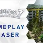 Tropico 7 Gets First Gameplay Teaser Ahead of Launch