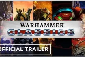 Warhammer Classics Collection Launches on PC - Classic Strategy Games Rise From the Digital Grave